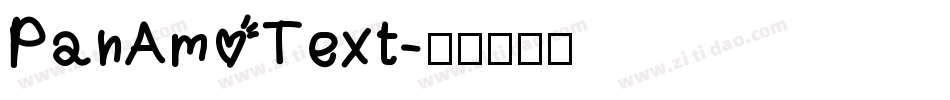 PanAm Text字体转换